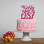 Made In Year Personalised Birthday Cake Topper, thumbnail 2 of 6