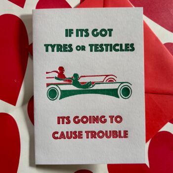 Letterpress Tyres Or Testicles Card, 2 of 3