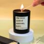 Smells Like Maternity Leave Candle For Her, thumbnail 1 of 5