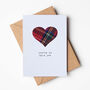 Funny Scottish Birthday Card With Real Tartan Heart, thumbnail 5 of 7