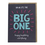 'Uh Oh, It's The Big One' Birthday Card, thumbnail 3 of 3