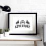 'Say Yes To Adventure' Typographic Print, thumbnail 4 of 5