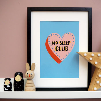 No Sleep Club Print, 2 of 4
