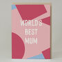 World's Best Mum Shapes Card, thumbnail 1 of 2