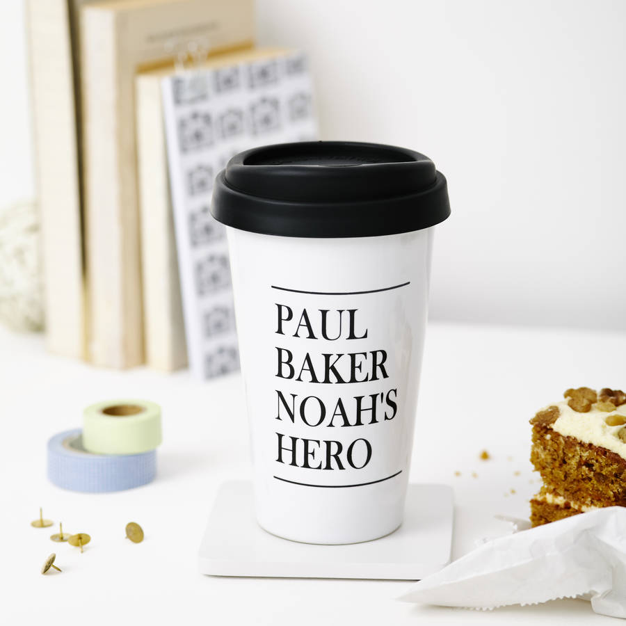 Personalised Father S Day Travel Mug By Tillyanna Personalised Father S Day Travel Mug