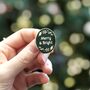 Merry And Bright Traditional Enamel Pin Badge, thumbnail 4 of 11