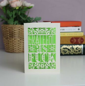 Grateful As Fuck Laser Cut Card, 3 of 11