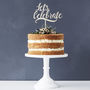 'Lets Celebrate' Personalised Wooden Cake Topper, thumbnail 1 of 4