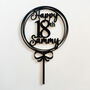 Personalised 18th Birthday Acrylic Cake Topper, thumbnail 2 of 5