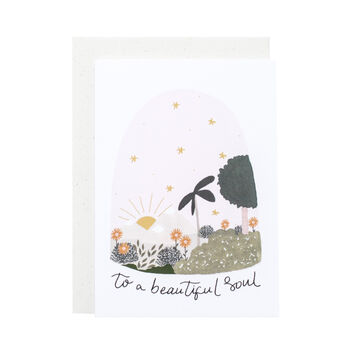 'To A Beautiful Soul' Friendship Card, 2 of 4