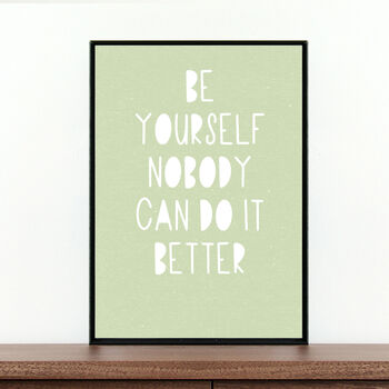 Be Yourself Nobody Can Do It Better, 2 of 4