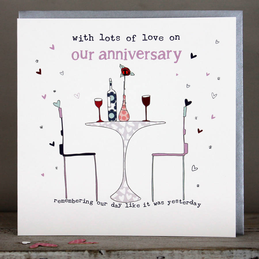 on our anniversary card by molly mae | notonthehighstreet.com