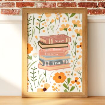 Book Lover Print So Many Books Too Little Time, 5 of 5