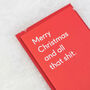 'Merry Christmas And All That Shit' Christmas Card, thumbnail 3 of 6