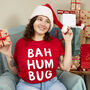 'Bah Humbug' Christmas Unisex T Shirt, thumbnail 1 of 7