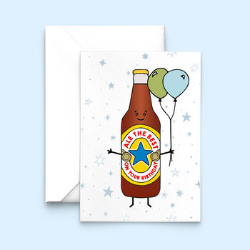 'Ale The Best' Funny Beer Birthday Card, 2 of 3