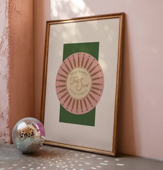 Here Comes The Sun Little Darlin' Print, 2 of 4