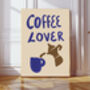 Coffee Lover Kitchen Art Print, thumbnail 1 of 3