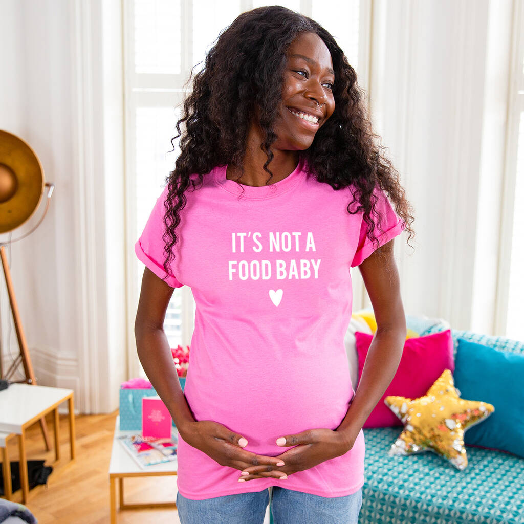 'It's Not A Food Baby' Mum To Be Maternity T Shirt, 1 of 10