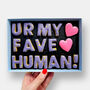 Ur My Fave Human! Letterbox Message Cookies Purple, thumbnail 1 of 7