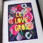 'Let Love Grow' Inspirational Floral Print, thumbnail 2 of 8
