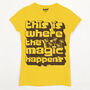 Where The Magic Happens Women's Slogan T Shirt, thumbnail 3 of 3