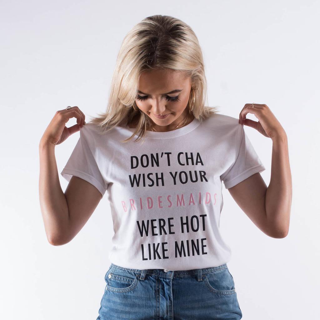 10 Must Have Slogan Tees for the Bride  To Be avenue15 co uk