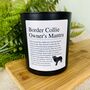 Fun Personalised Border Collie Owner Affirmation Candle, thumbnail 4 of 11