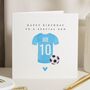 Blue Football Shirt Birthday Card For Son, thumbnail 1 of 7