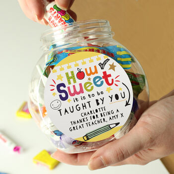 Personalised 'How Sweet It Is To Be Taught By You' Sweet Jar – Teacher Gift, 5 of 6