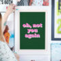 Framed 'Oh, Not You Again' Hallway Print, thumbnail 2 of 4