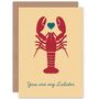 You Are My Lobster Partner Valentine's Card, thumbnail 1 of 4