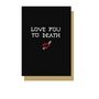 Love You To Death Gothic Card, thumbnail 3 of 3