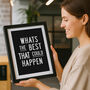 The Best Could Happen Inspirational Typography Print, thumbnail 1 of 5