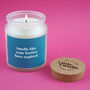 Smells Like Your Forties Have Expired • 50th Birthday • Birthday Gift • Scented Glass Jar Candle • Humour • Just Because Candle • Gift Box, thumbnail 1 of 3