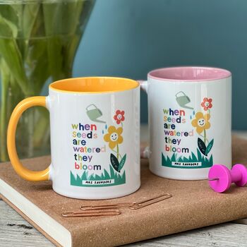 Teacher Mug: When Seeds Are Watered They Bloom, 6 of 8