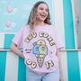 You Cone Do It Women's Ice Cream Graphic T Shirt, thumbnail 3 of 4
