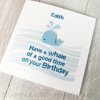 Have A Whale Of A Good Time Personalised Birthday Card, 4 of 4