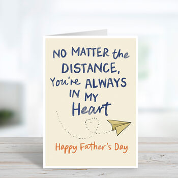 Always In My Heart Across The Miles Father's Day Card, 2 of 3