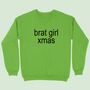 Brat Girl Xmas Christmas Sweatshirt, thumbnail 1 of 2