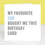 Personalised From Your Son Birthday Card, thumbnail 2 of 4
