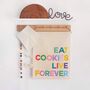 'Eat Cookies, Live Forever' Custom Fabric Banner, thumbnail 1 of 3