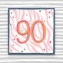 Female 90th Birthday Card, thumbnail 1 of 3