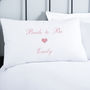 Bride To Be Personalised Pillowcase, thumbnail 1 of 4