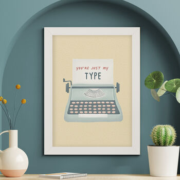 You're Just My Type Framed Print, 3 of 7