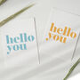 Pack Of Five Greetings Cards 'Hello You', thumbnail 7 of 7
