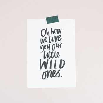 Oh How We Love Our Little Wild One Print, 2 of 4