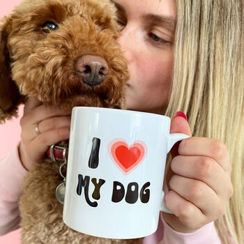 I Love My Dog Ceramic Dog Lover Mug, 2 of 3