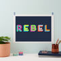 Colourful Rebel Giclee Print, thumbnail 4 of 4