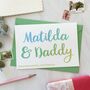 Personalised Daddy And Me Father's Day Card, thumbnail 2 of 6